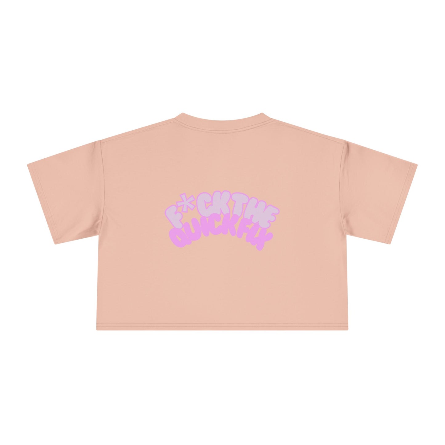 Women's Crop Tee: Pink Bubble, F*uck the Quick Fix
