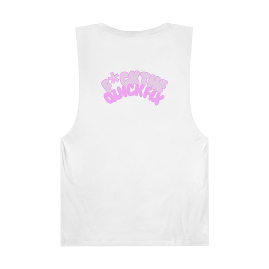 Unisex Barnard Muscle Tank: Pink Bubble, F*ck the Quick Fix