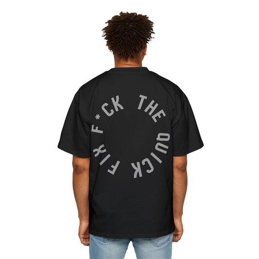 Oversized Tee: Circle, F*ck the Quick Fix