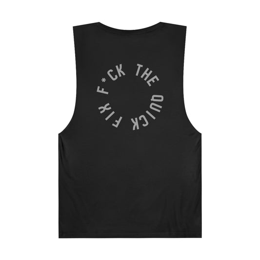 Unisex Muscle Tank: Circle, F*ck the Quick Fix